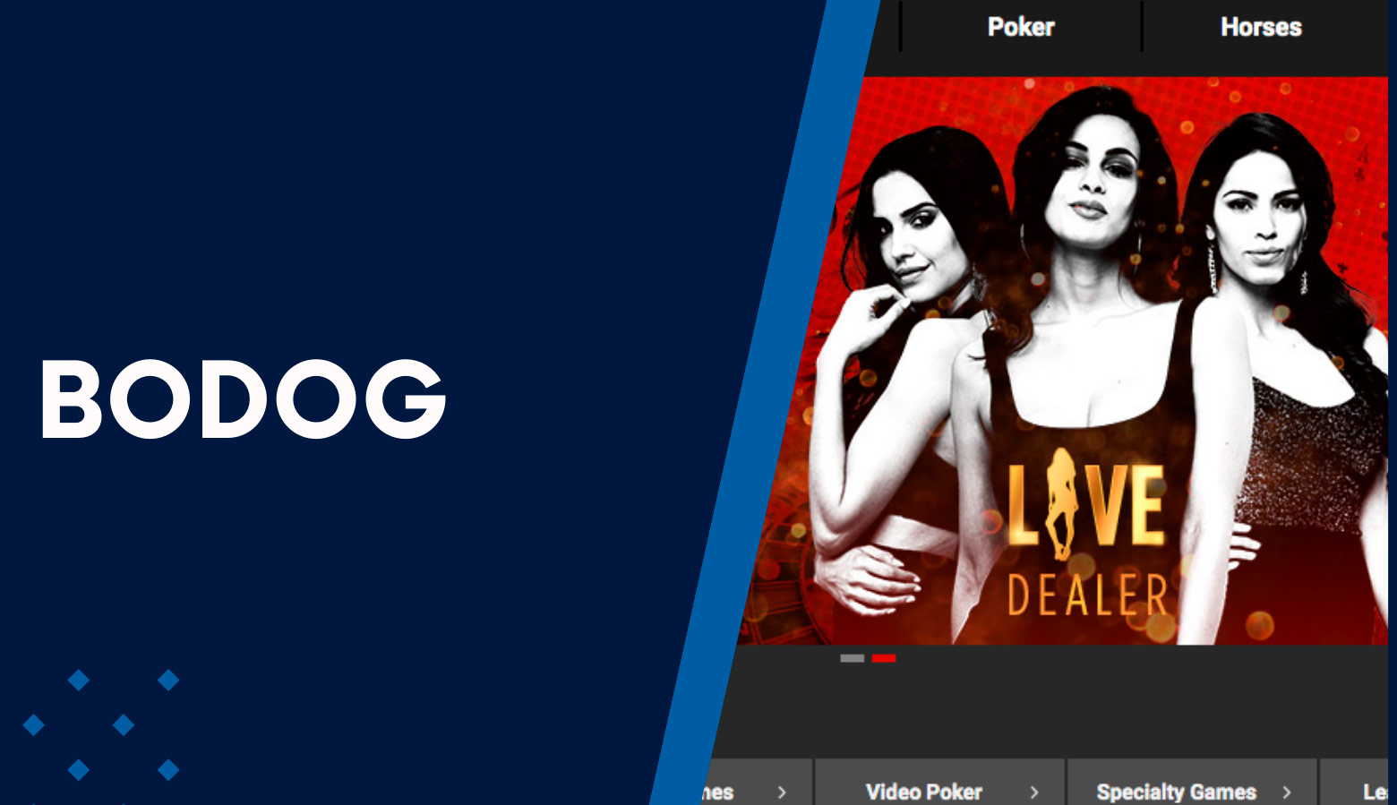 Bodog is the platform for those looking for excitement